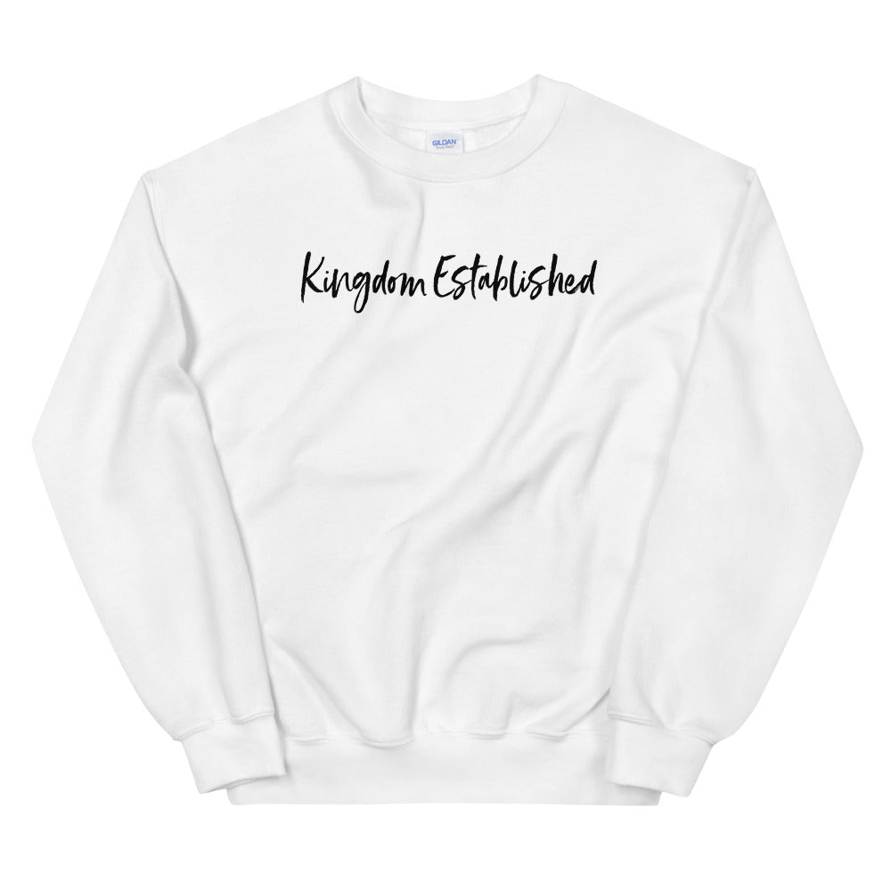 Kingdom Established Unisex Sweatshirt
